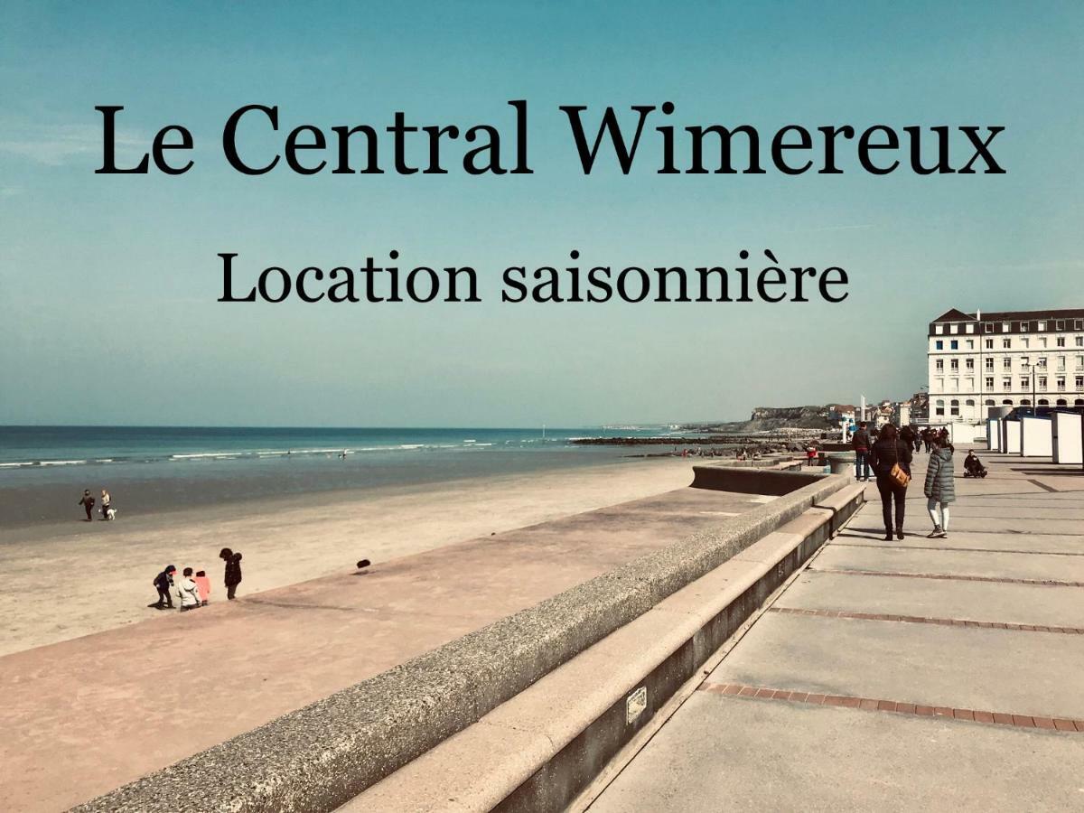 Le Central Wimereux Dış mekan fotoğraf